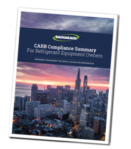 CARB Compliance Summary for Refrigeration Equipment Owners